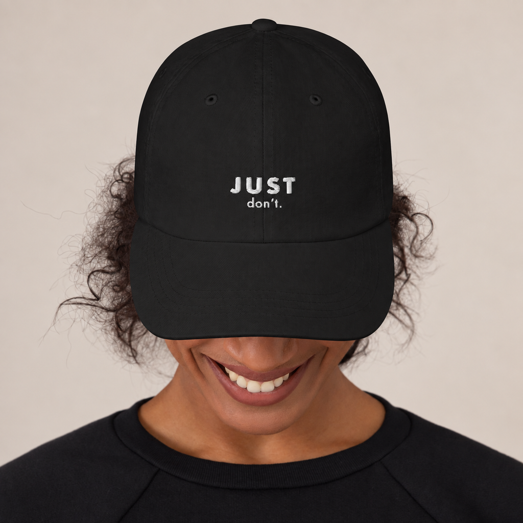 Just Don’t Baseball Hat — Black, front view