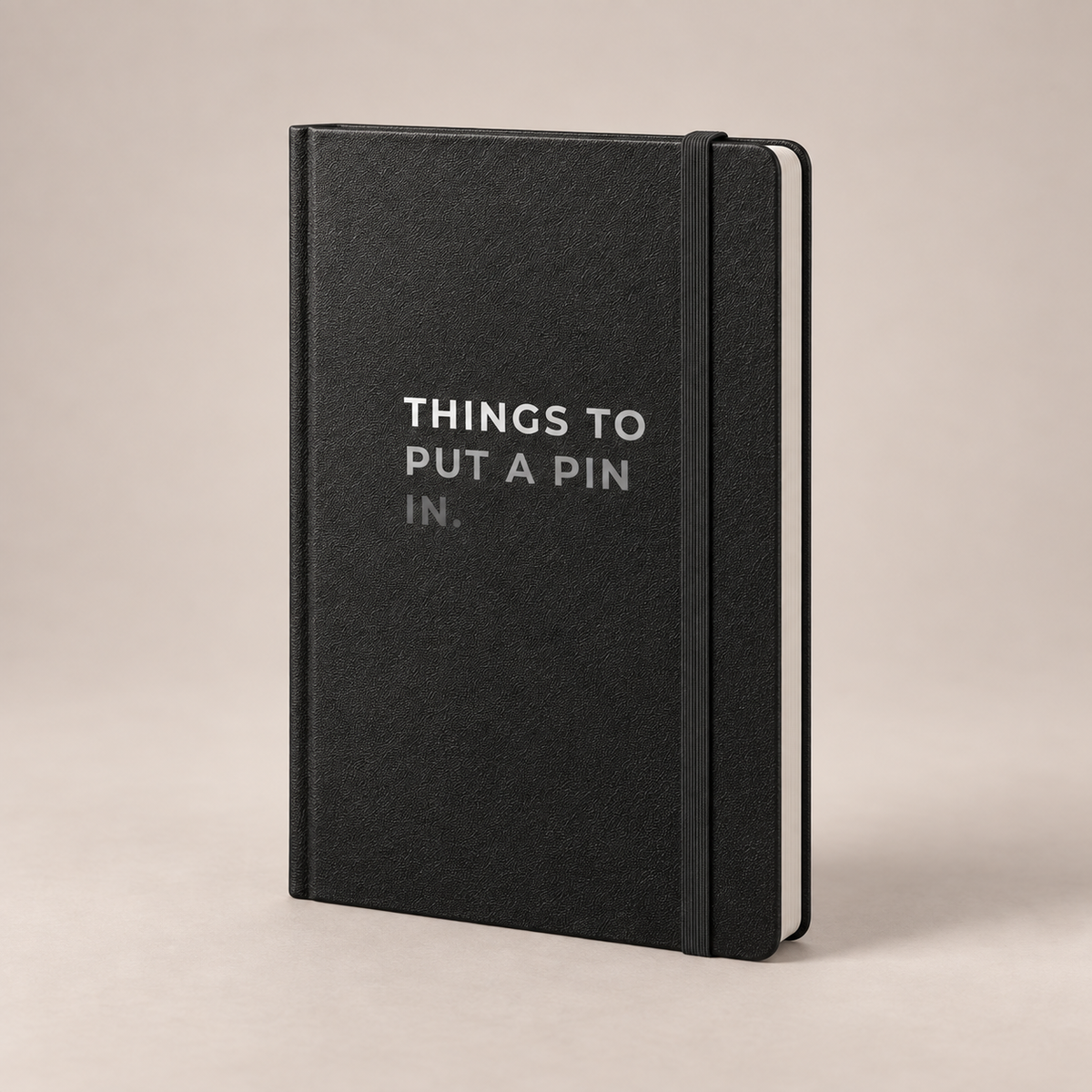 Things to Put a Pin In Hardcover Notebook — printed cover