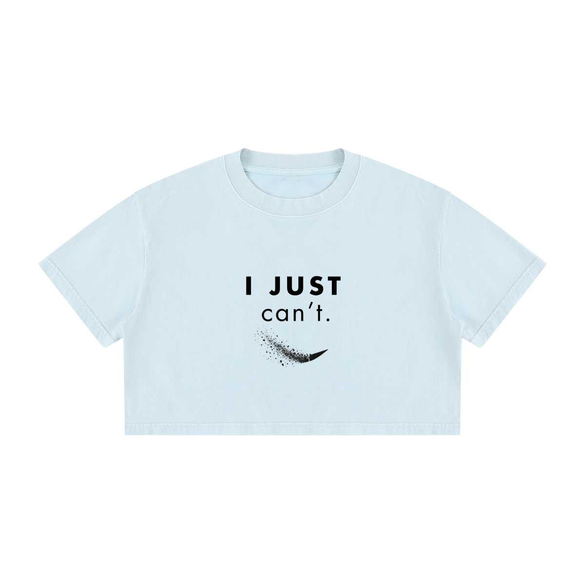 I Just Can’t Women’s Mineral Wash Crop Tee, Light Blue