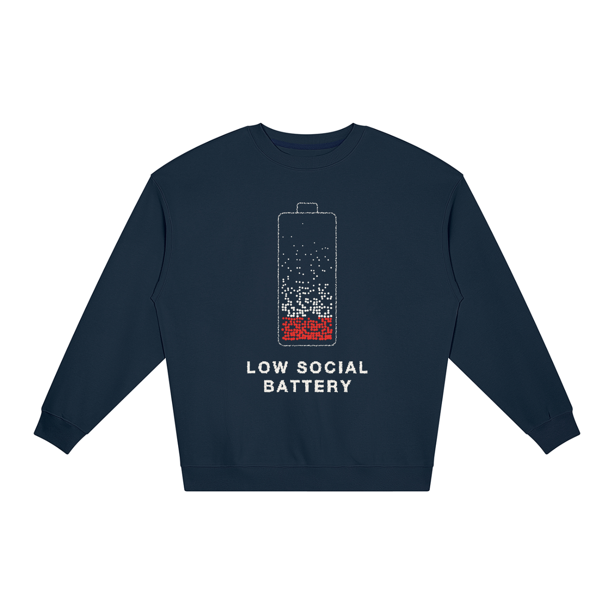 Low Social Battery Unisex Crewneck — Navy Blue crewneck, printed front